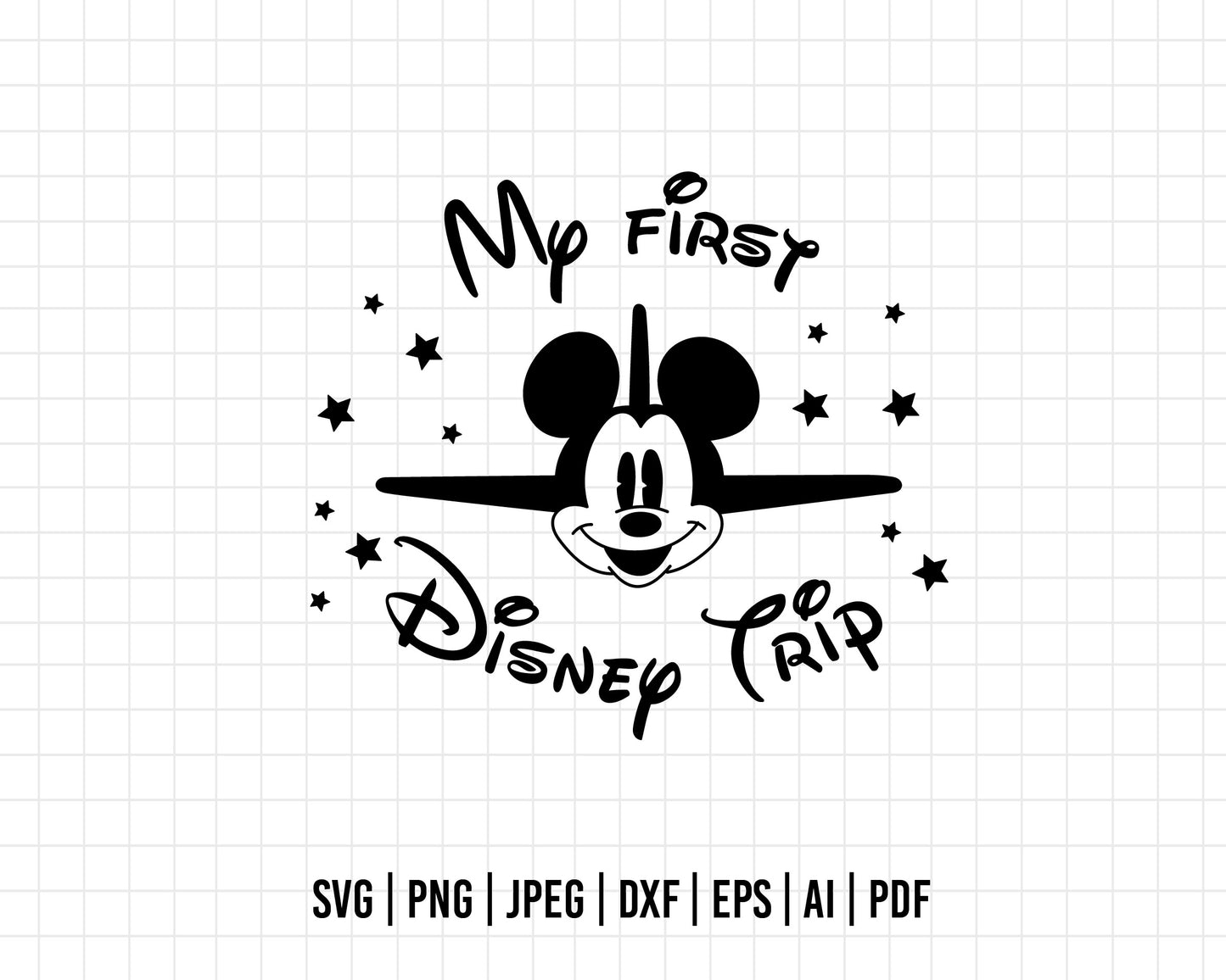 COD101- My first disney trip svg, Family Trip SVG, Vacay Mode Svg, mickey svg, baby trip svg, mickey plane svg