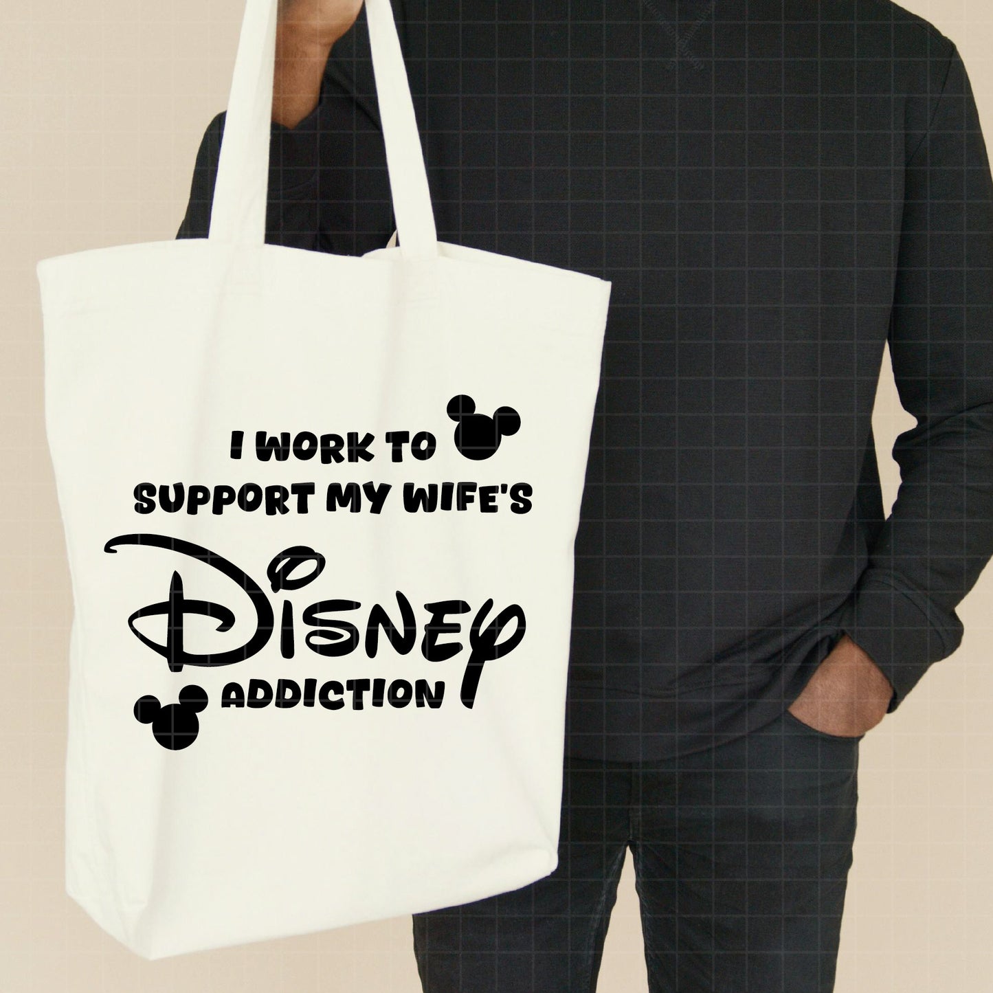 COD3081 - I work to support my wife's disney adduction png,, disneyland ears dtf , disney svg