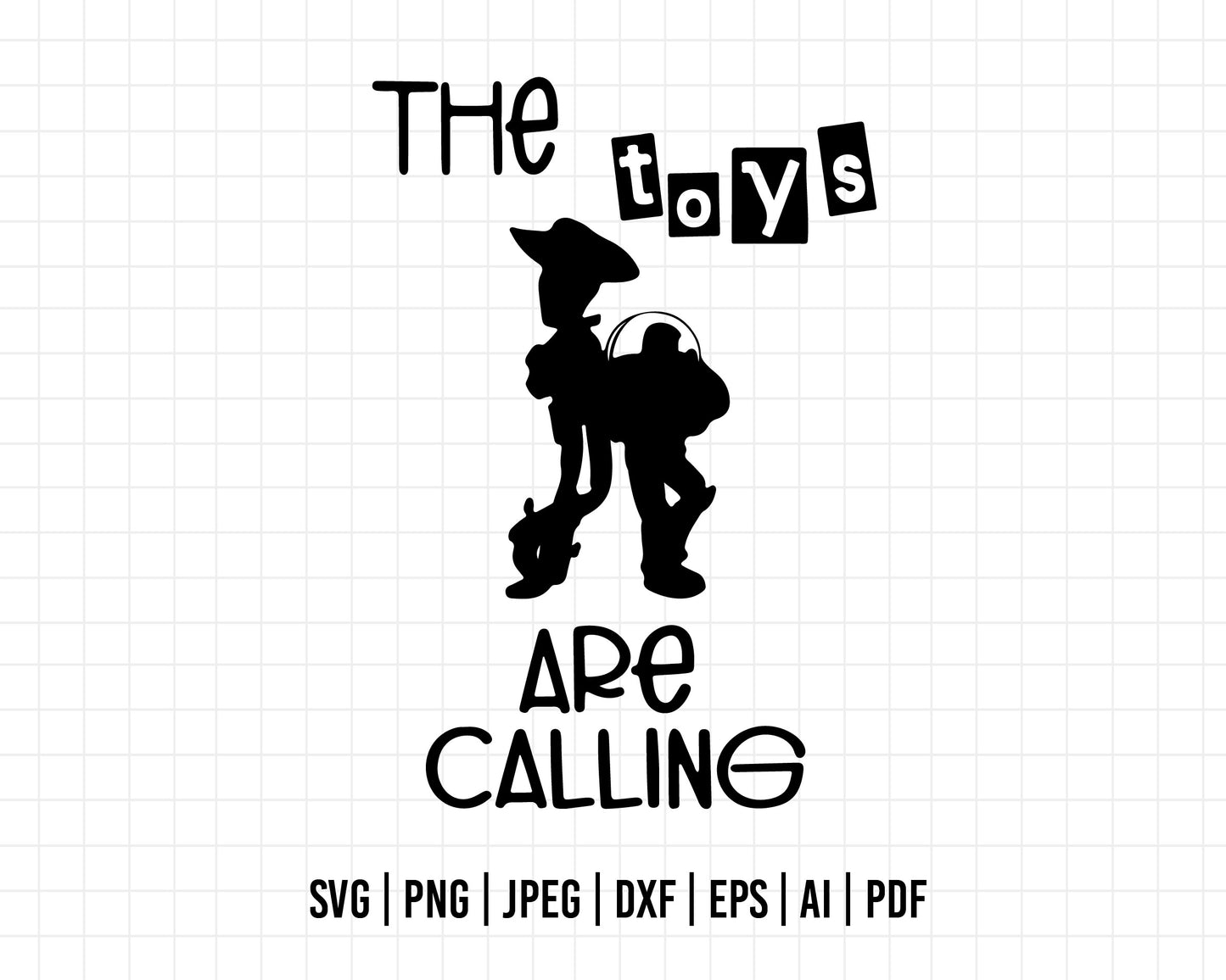 COD458- The toys are calling svg, Toy Story svg, Andy Woody Buzz Lightyear SVG, Customize Gift Svg, Vinyl, Toy story svg, disney svg