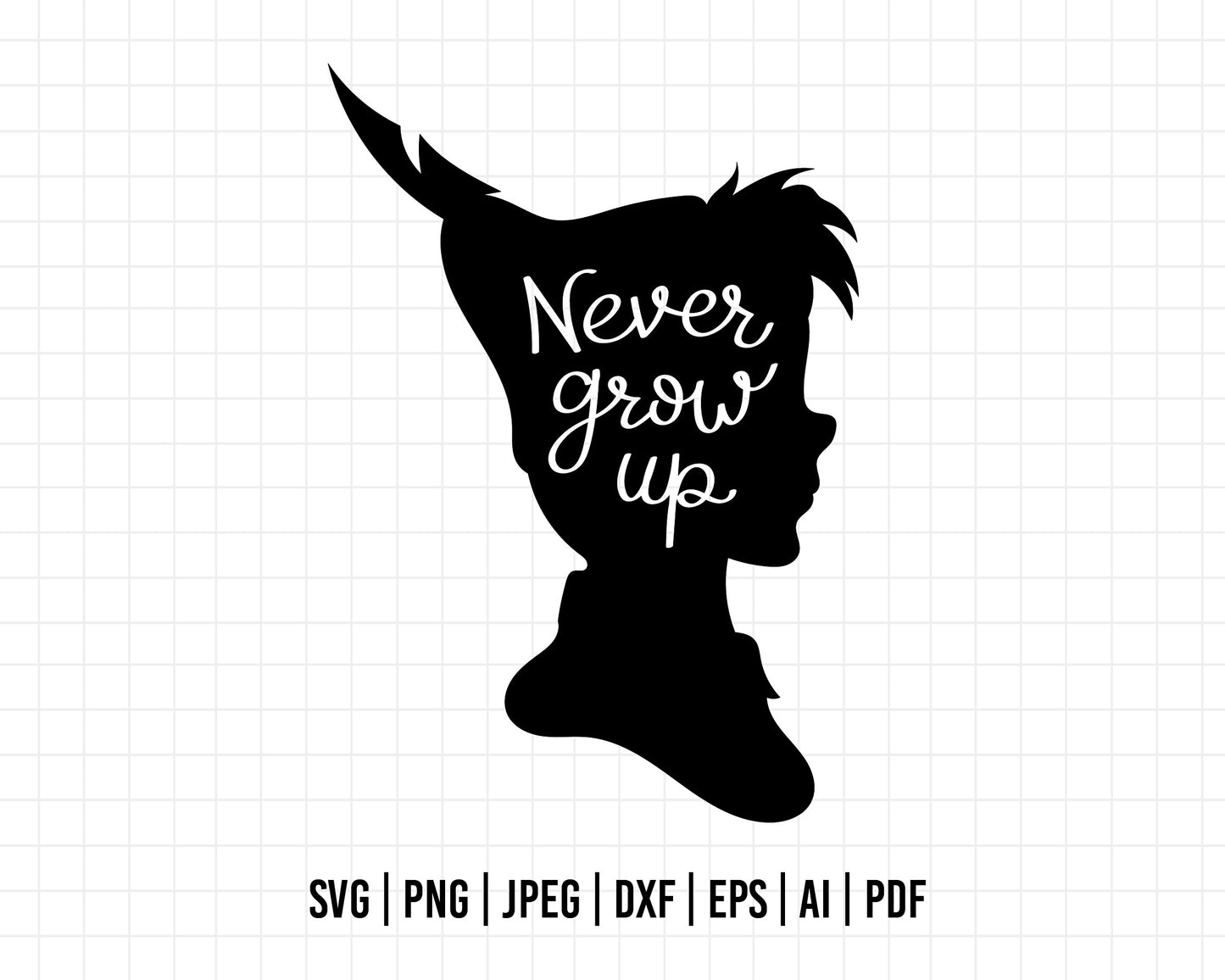 COD539- Never grow up svg, peter pan svg, disney svg, tinker bell svg, cricut, silhouette