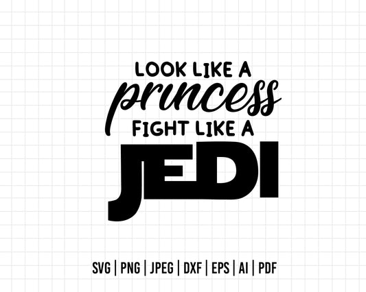 COD108- Look like princess fight like a jedi svg, Star Wars svg, Darth Vader svg, Star Wars quote svg