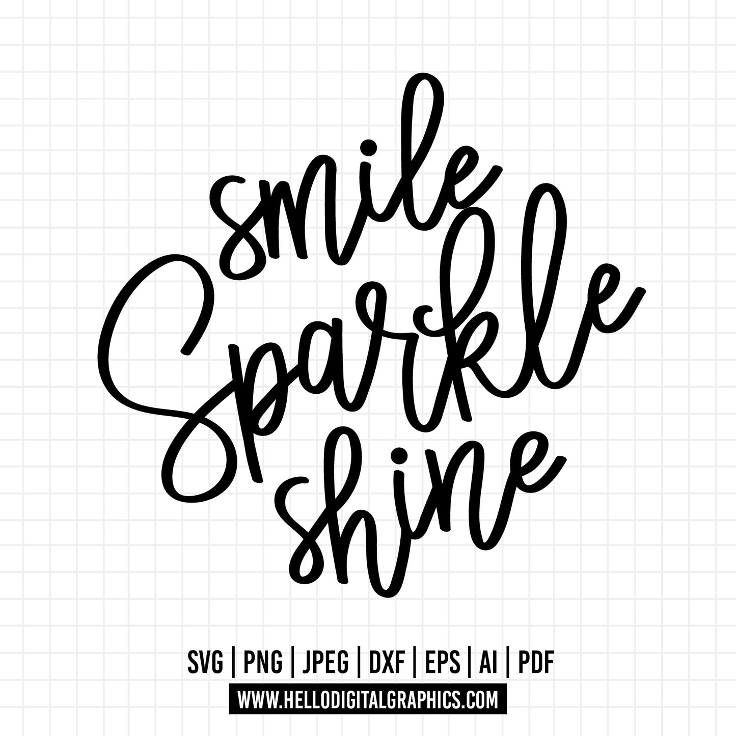 COD1289-Smile sparkle shine svg, Crafting svg, quote svg