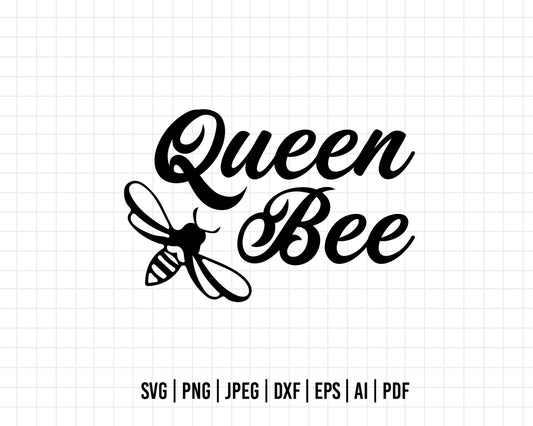 COD141- Queen bee svg, bee svg, Bachelorette SVG, Mother SVG, Mom Svg, Positivity svg, Quote svg