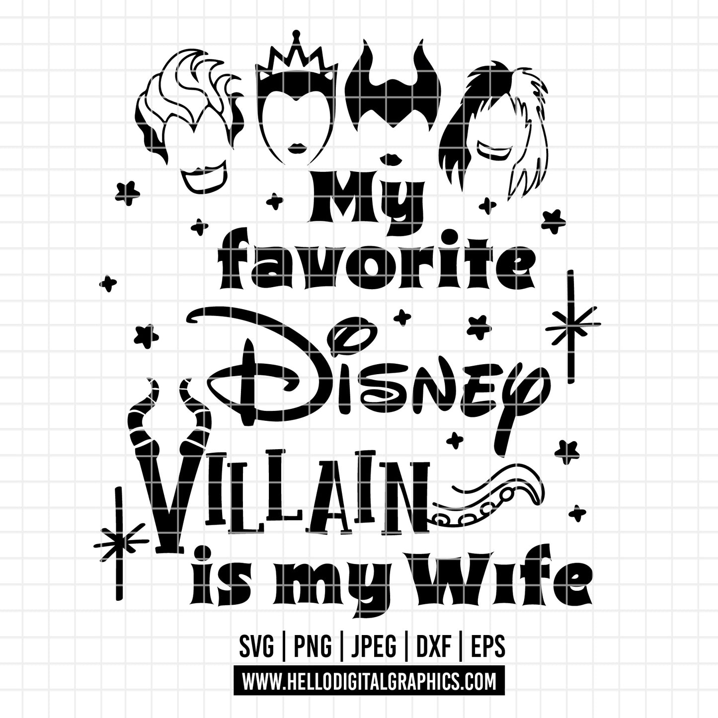 COD2313- My favorite disney villain is my wife svg, Villains svg, Maleficent Cruella Ursula Evil Queen , disneyland ears , disney svg