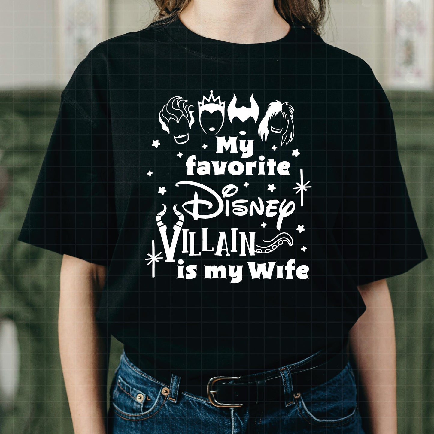 COD2313- My favorite disney villain is my wife svg, Villains svg, Maleficent Cruella Ursula Evil Queen , disneyland ears , disney svg