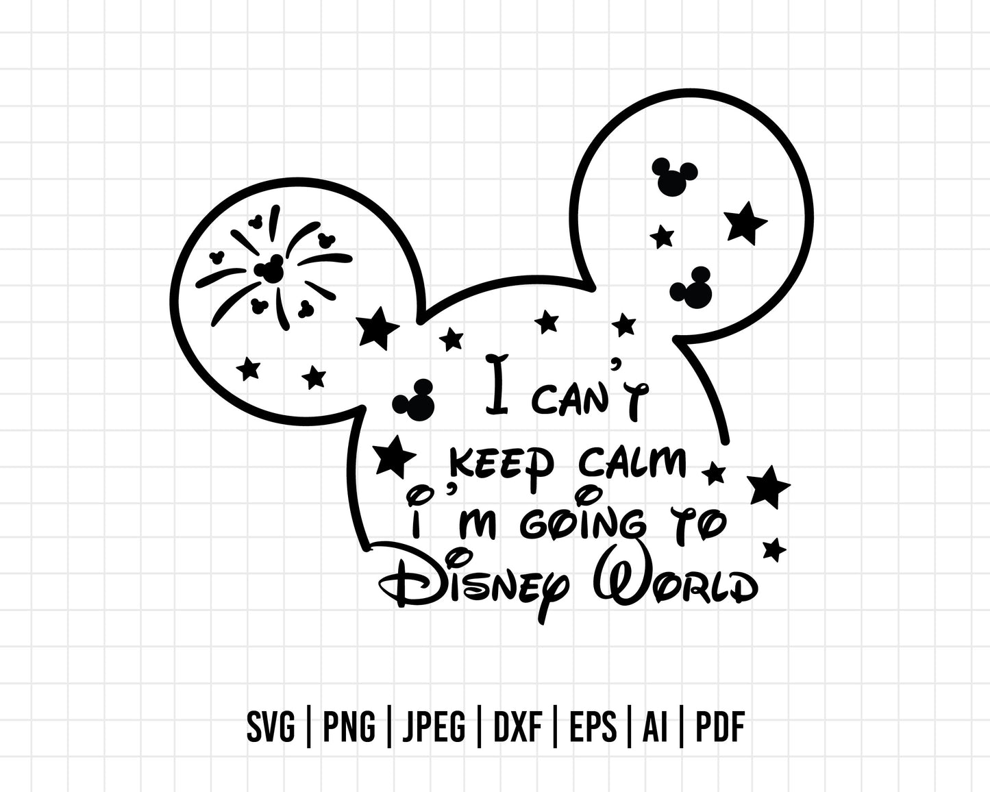 COD254- I can't keep calm I'm going to Disney World svg, Mickey mouse svg, Disney svg, Magical svg