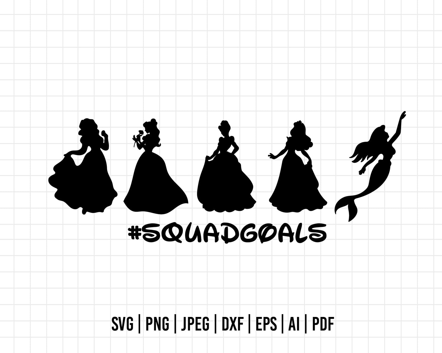 COD347- Squadgoals svg, princess svg, disney svg