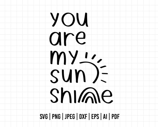 COD439- You are my sun shine svg, quote svg, cricut, silhouette