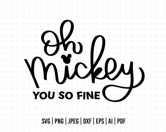 COD446- Oh mickey you so fine svg, Mickey Mouse Svg, Mickey svg, Disney svg