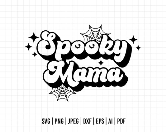 COD477- Spooky mama svg, Halloween svg, Trick Or Treat Svg, Spooky Vibes Svg