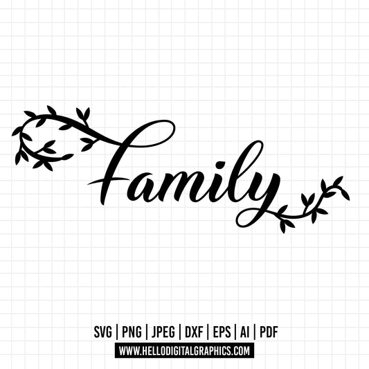 COD692- Family svg, family time svg, family and plants svg