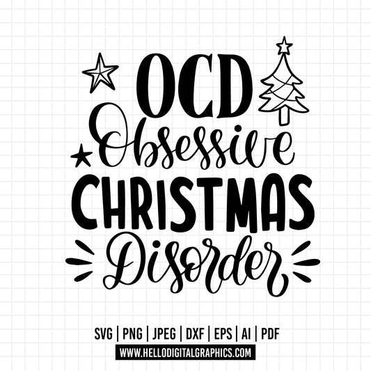 COD724- Ocd Obsessive christmas disorder svg, Christmas svg, winter svg, christmas quote svg