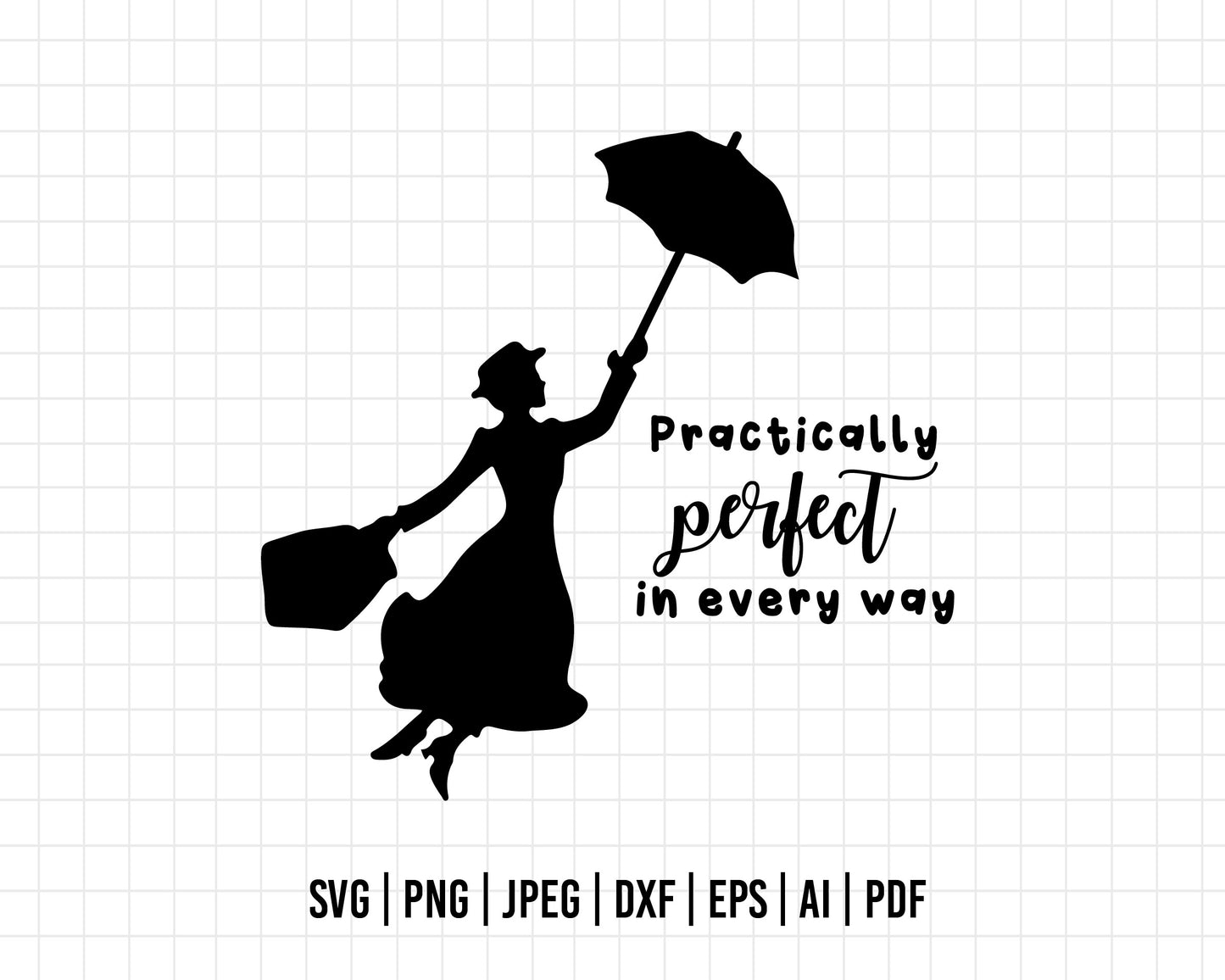 COD99- Mary Poppins inspired Silhouette, disney svg, Practically Perfect Svg